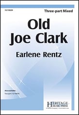 Old Joe Clark Three-Part Mixed choral sheet music cover